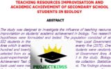 Teaching Resources Improvisation and Academic Achievement of Secondary School Students in Biology