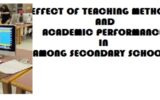Effect of Teaching Methods and Academic Performance in Biology among Secondary Schools Students