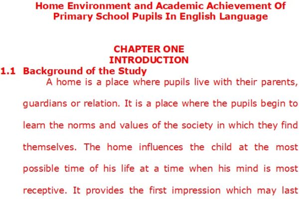 Home Environment and Academic Achievement of Primary School Pupils in English Language