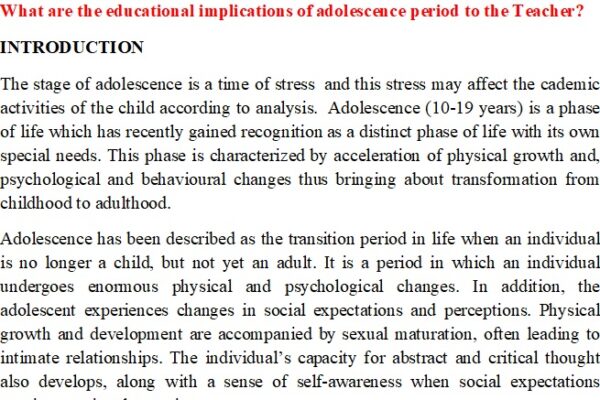 What are the educational implications of adolescence period to the Teacher?